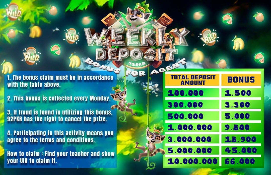 weekly deposit bonus for agent